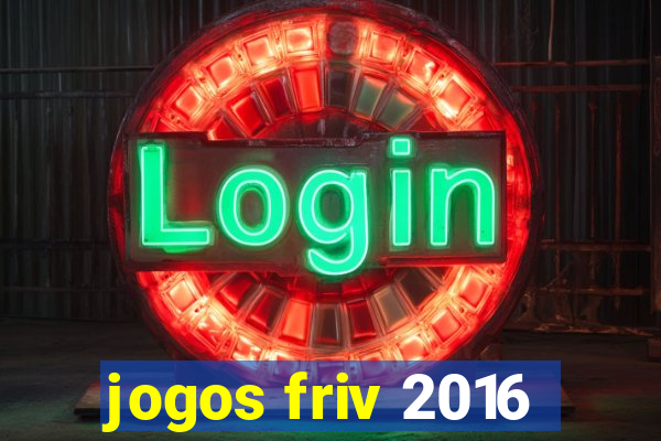 jogos friv 2016